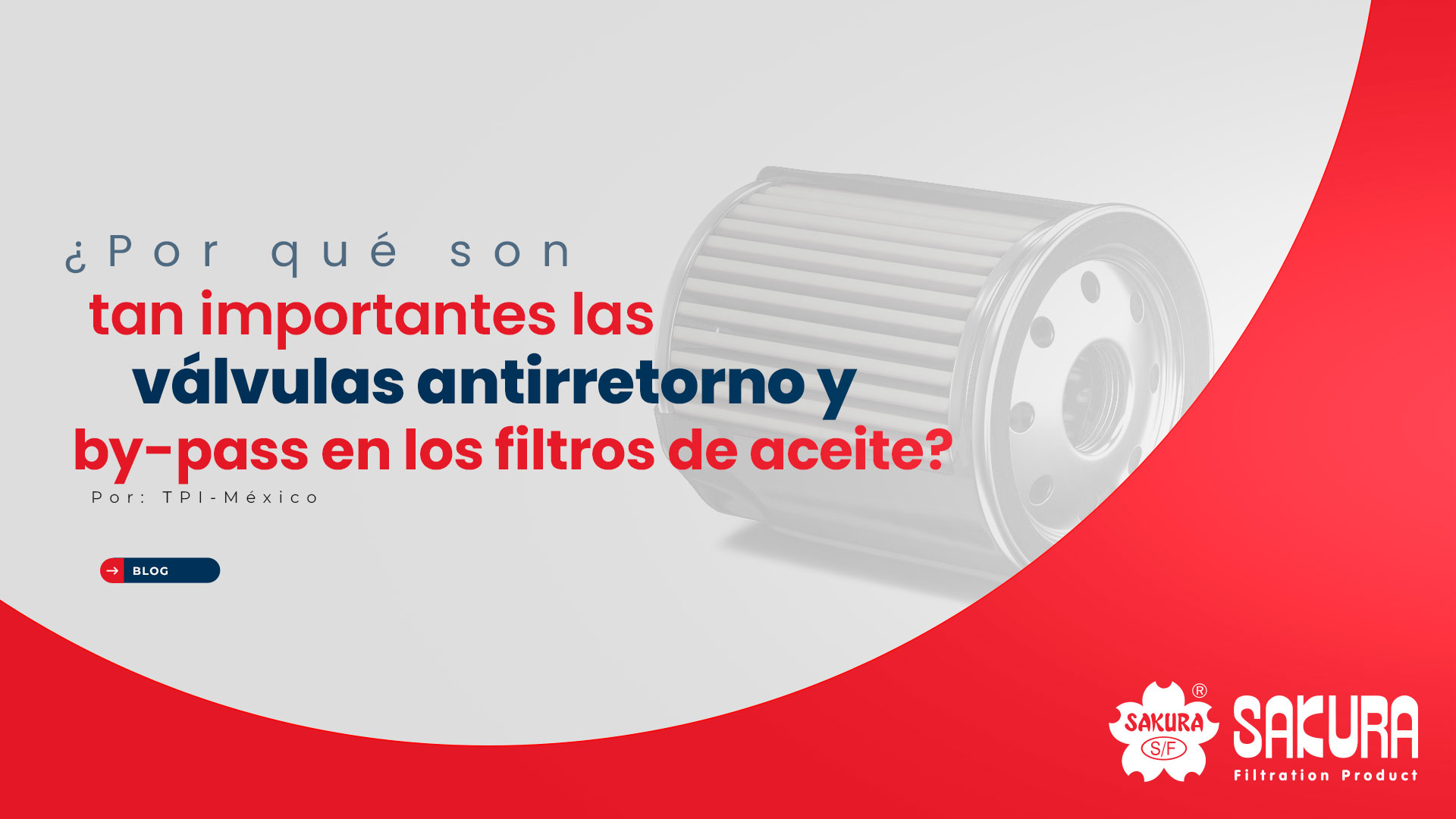 Lee más sobre el artículo ¿Por qué son tan importantes las válvulas antirretorno y by-pass en los filtros de aceite?
