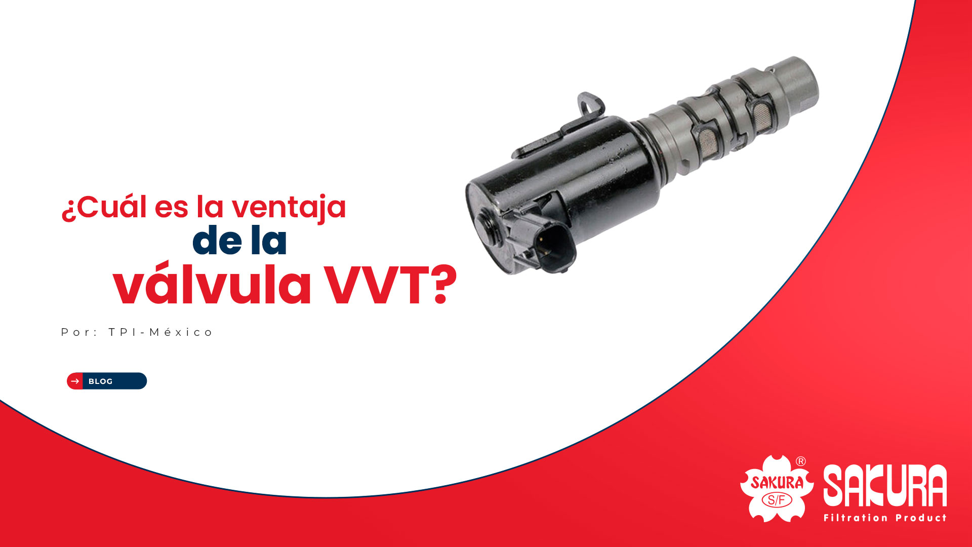 Lee más sobre el artículo  ¿Cuál es la ventaja de la válvula VVT?