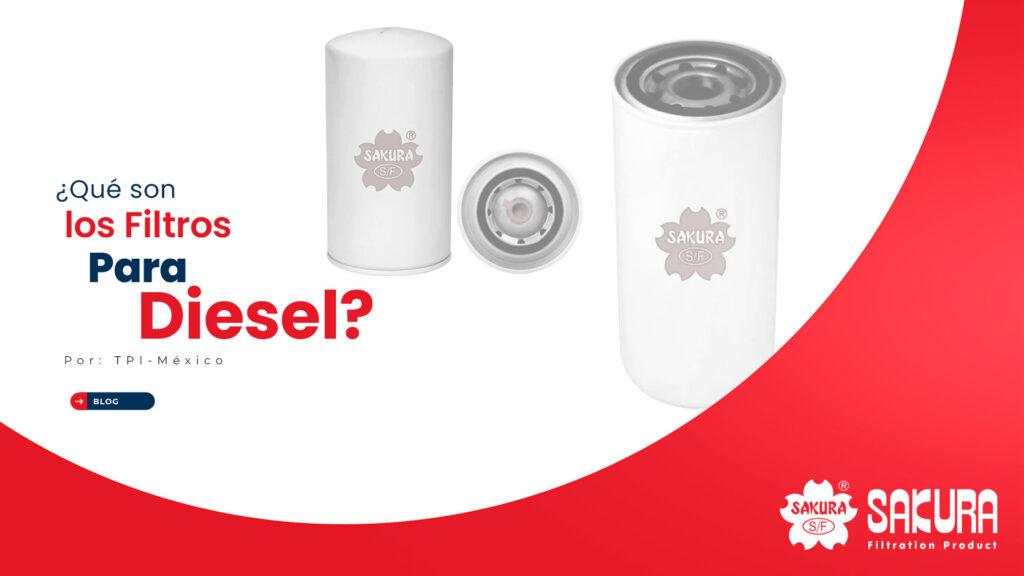 Qué son los Filtros Para Diesel